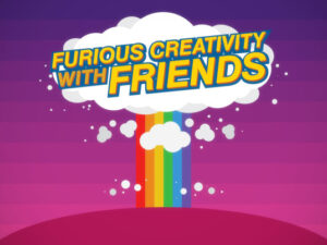 Microtask Day 13: Furious Creativity with Friends